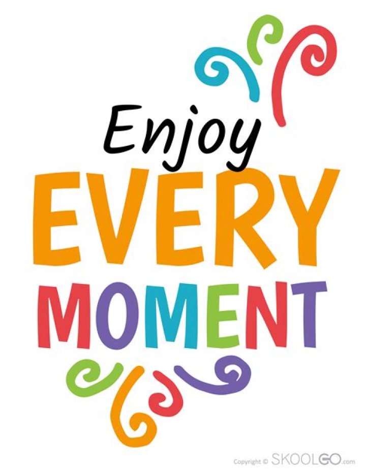 Enjoy every moment 12/25/2018 Enjoy every moment quotes, Moments